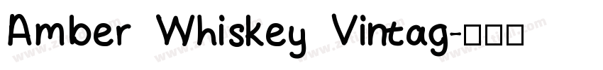 Amber Whiskey Vintag字体转换